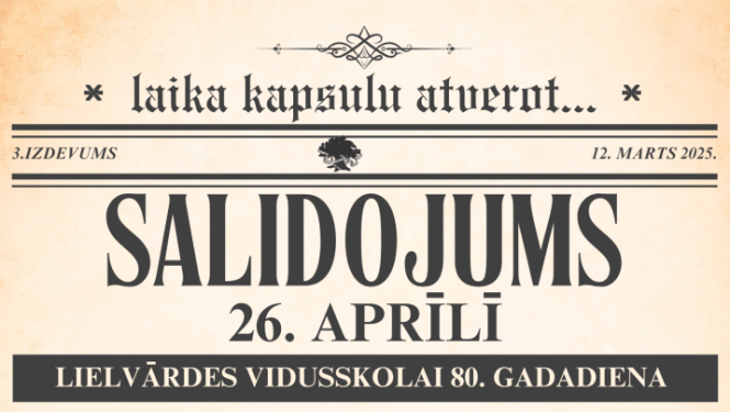 Salidojums Lielvārdes Edgara Kauliņa vidusskolā 2025. gada 26. aprīlī