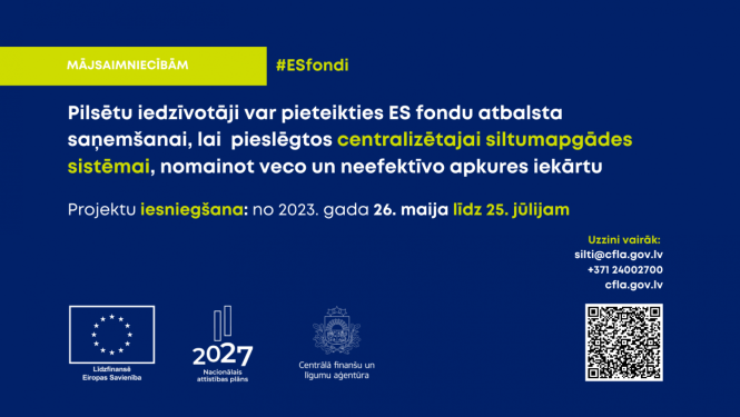 CFLA atbalsts centralizētās siltumapgādes pieslēguma ierīkošanai plakāts