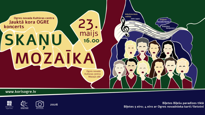 23. maijā plkst. 16.00 Ogres novada Kultūras centra Mazajā zālē jauktais koris “Ogre” aicina baudīt koncertu “Skaņu mozaīka”