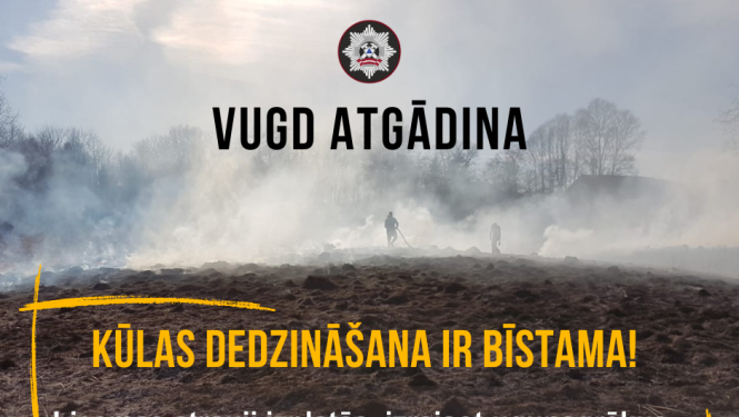Valsts ugunsdzēsības un glābšanas dienests atgādina, ka kūlas dedzināšana ir bīstama, nodedzis lauks un dūmi
