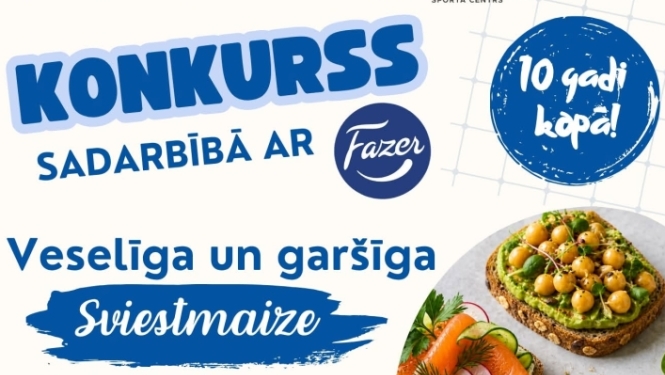 Oveselība 10 gadu jubilejas noskaņās sadarbībā ar Fazer aicina Ogres novada iedzīvotājus piedalīties konkursā “Veselīga un garšīga sviestmaize”! 