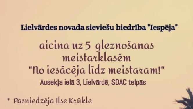 10. jūlijā plkst. 15.00 Lielvārdē, Ausekļa ielā 3, SDAC telpās notiks gleznošanas meistarklašu cikla "No iesācēja līdz meistaram!" 1. nodarbība.   Tā kā vietu skaits ir ierobežots, pieteikšanās ir OBLIGĀTA, rakstot ziņu watsapp 28320021.  Organizē Lielvārdes novada sieviešu biedrība "Iespēja", pateicoties Ogres novada pašvaldības projektu konkursā “Radoši – Aktīvi – Darbīgi – Izglītojoši – Ogres novadam” (“R.A.D.I. – Ogres novadam”) iegūtajam finansējumam.