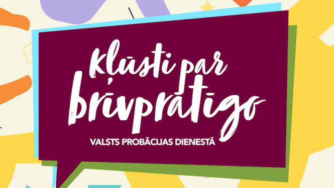 Kļūsti par brīvprātīgo Valsts probācijas dienestā