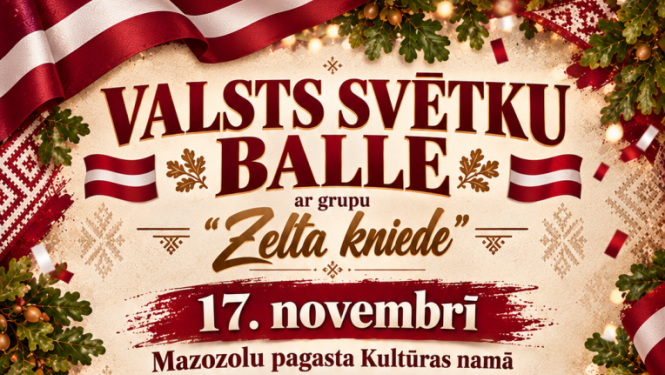 17.novembrī no plkst.22.00 līdz 3.00 Valsts svētku balle ar grupu “Zelta kniede” Galdiņu rezervācija (obligāta): 22408067 Ieeja 5,00EUR