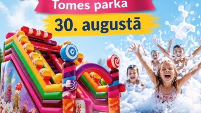 30. augustā Tomes parkā pasākums "Vasarai aizejot".  no plkst. 12.00 līdz 15.00 piepūšamās atrakcijas;  no plkst. 13.00 līdz 14.00 putu ballīte. Līdzi ņem dvieli un maiņas drēbes.  Nāc un izbaudi pēdējo vasaras dienu kopā ar mums!