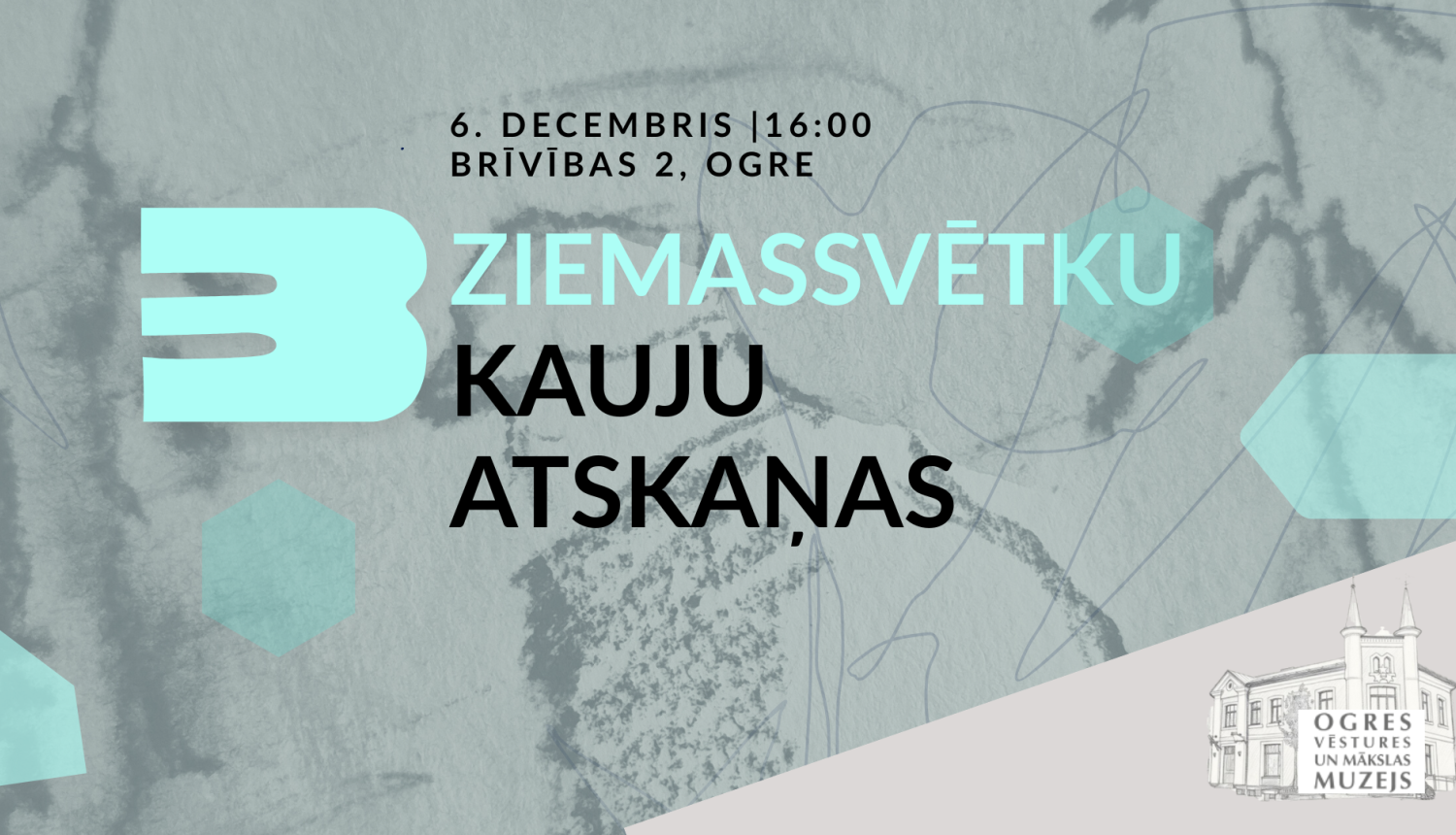 Afiša pasākumam "Ziemassvētku kauju atskaņas"