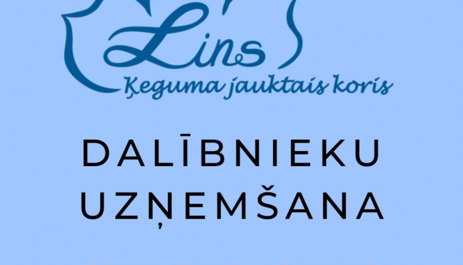 Aicina pievienoties Ķeguma jauktajam korim LINS 