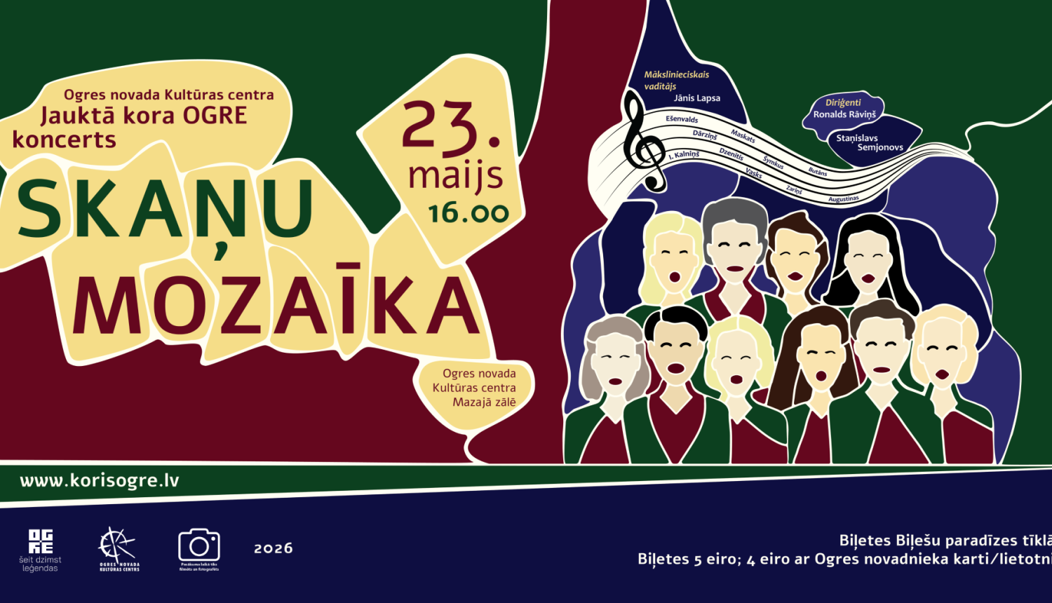 23. maijā plkst. 16.00 Ogres novada Kultūras centra Mazajā zālē jauktais koris “Ogre” aicina baudīt koncertu “Skaņu mozaīka”