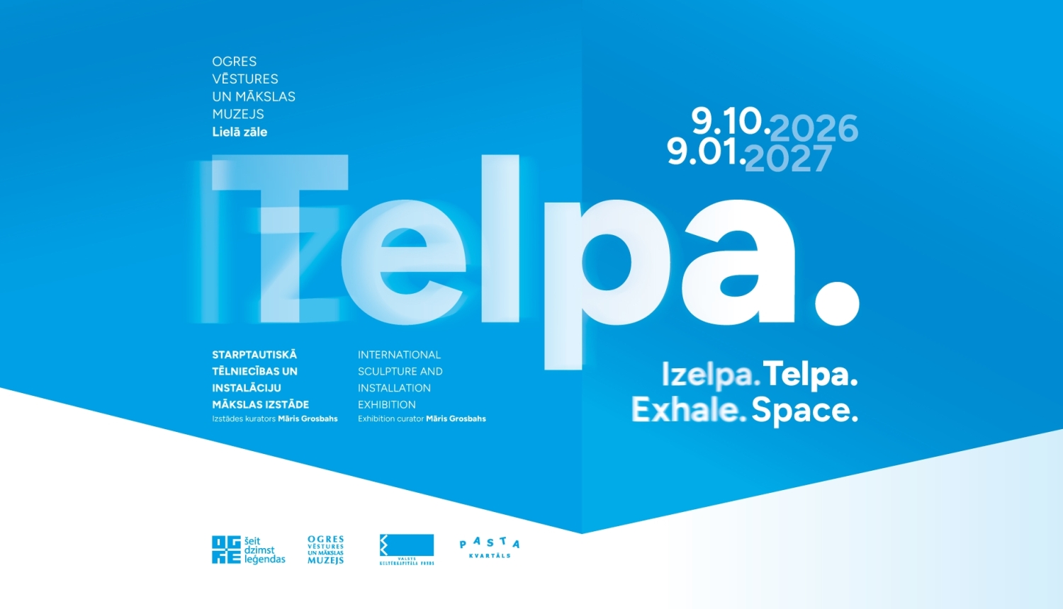 Starptautiskā izstāde “Izelpa. Telpa”  apmeklētājiem būs pieejama no 2026. gada 9. oktobra līdz 2027. gada 9. janvārim. Izstādes atklāšanas dienā – ieeja bez maksas.