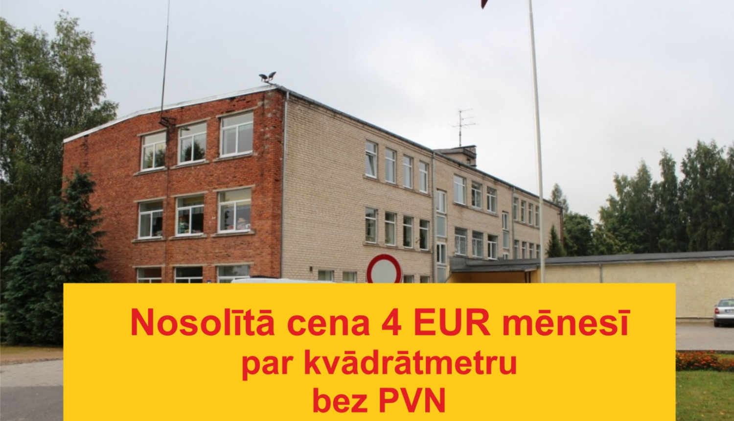 Bijušās Suntažu internātpamatskolas ēka (Izsoles rezultāti 4.telpai)