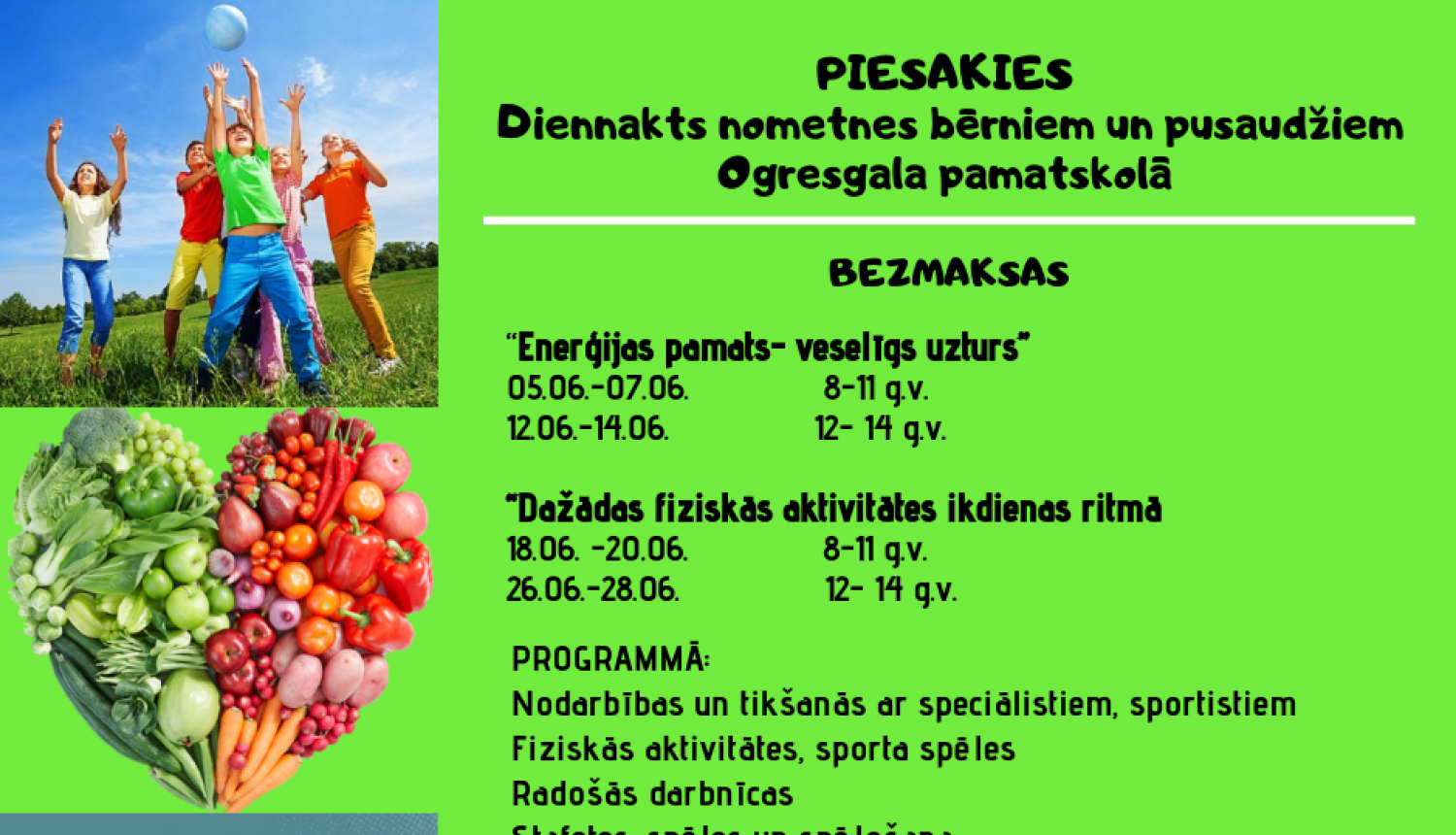 Ogresgalā būs bezmaksas dienas nometnes bērniem un pusaudžiem