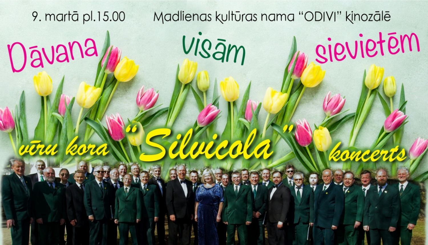 Vīru kora SILVICOLA koncerts Madlienā plakāts 09.03.2024