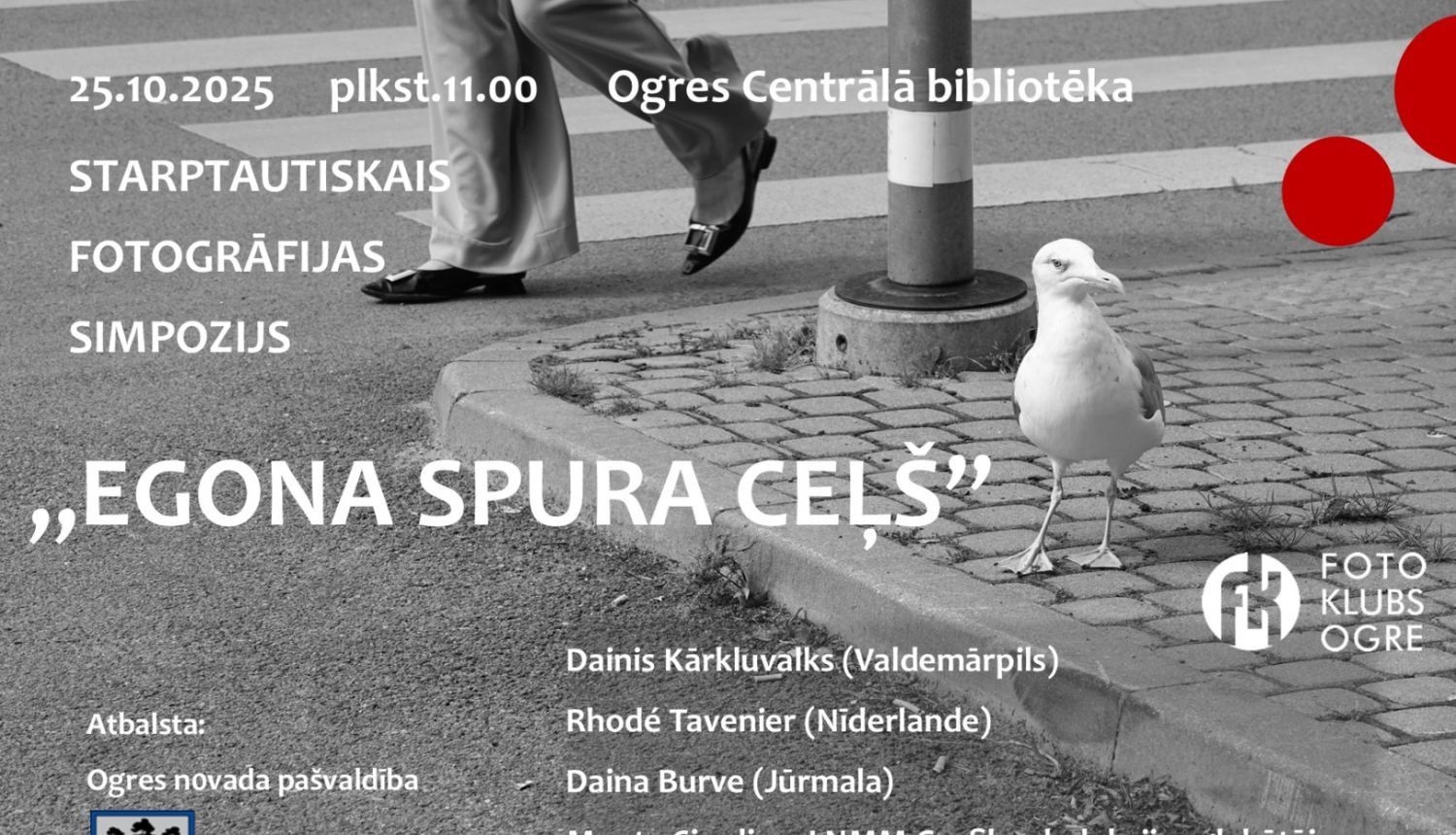 "EGONA SPURA CEĻŠ" - fotogrāfiju simpozija
