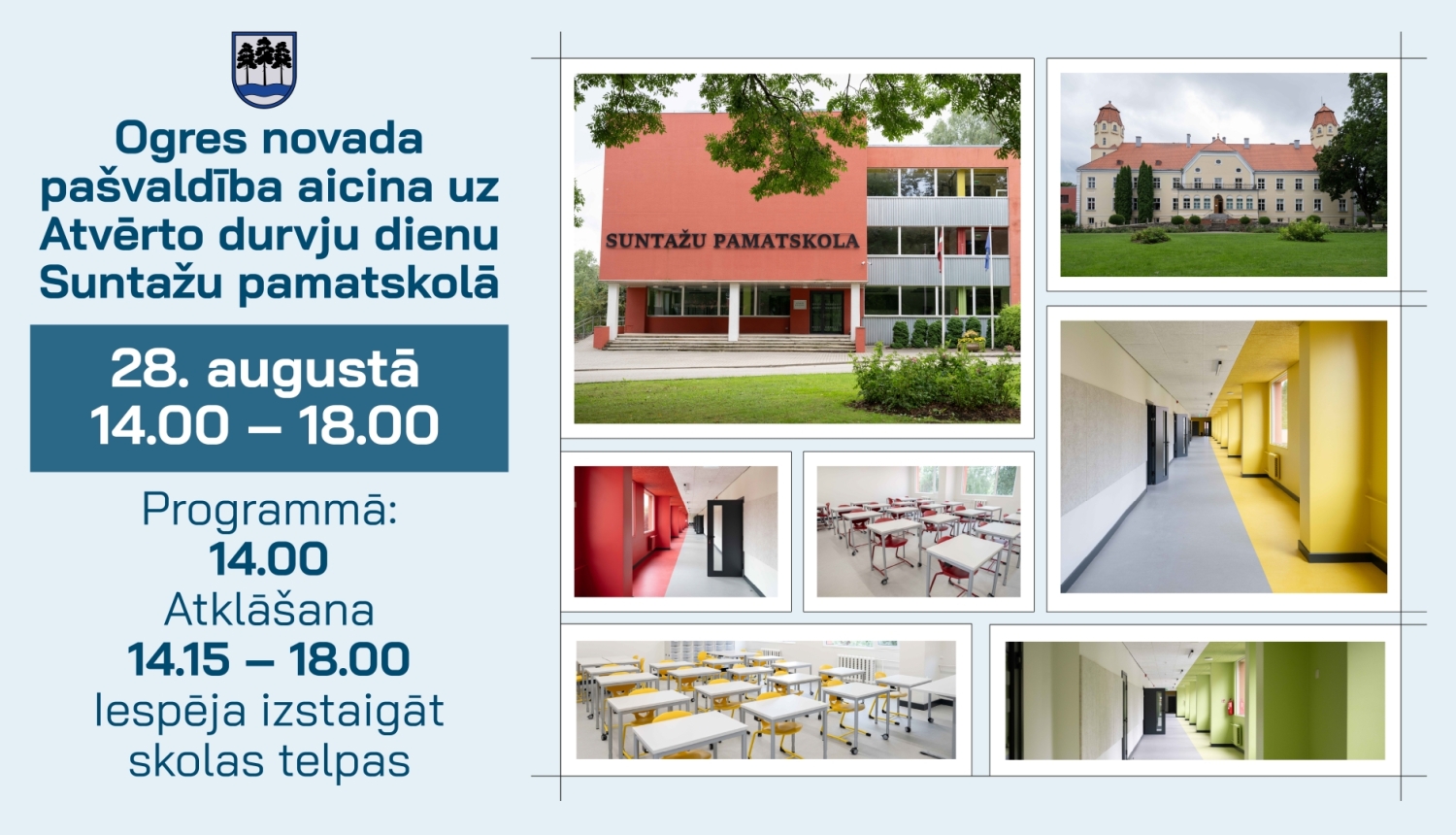 28. augustā ikvienam interesentam tiek dota iespēja apskatīt paveikto un redzēt, kāda būs Suntažu pamatskolas jaunā mācību vide!  14.00 – Atvērto durvju dienas atklāšana  14.15-18.00 – iespēja izstaigāt un iepazīt skolas telpas