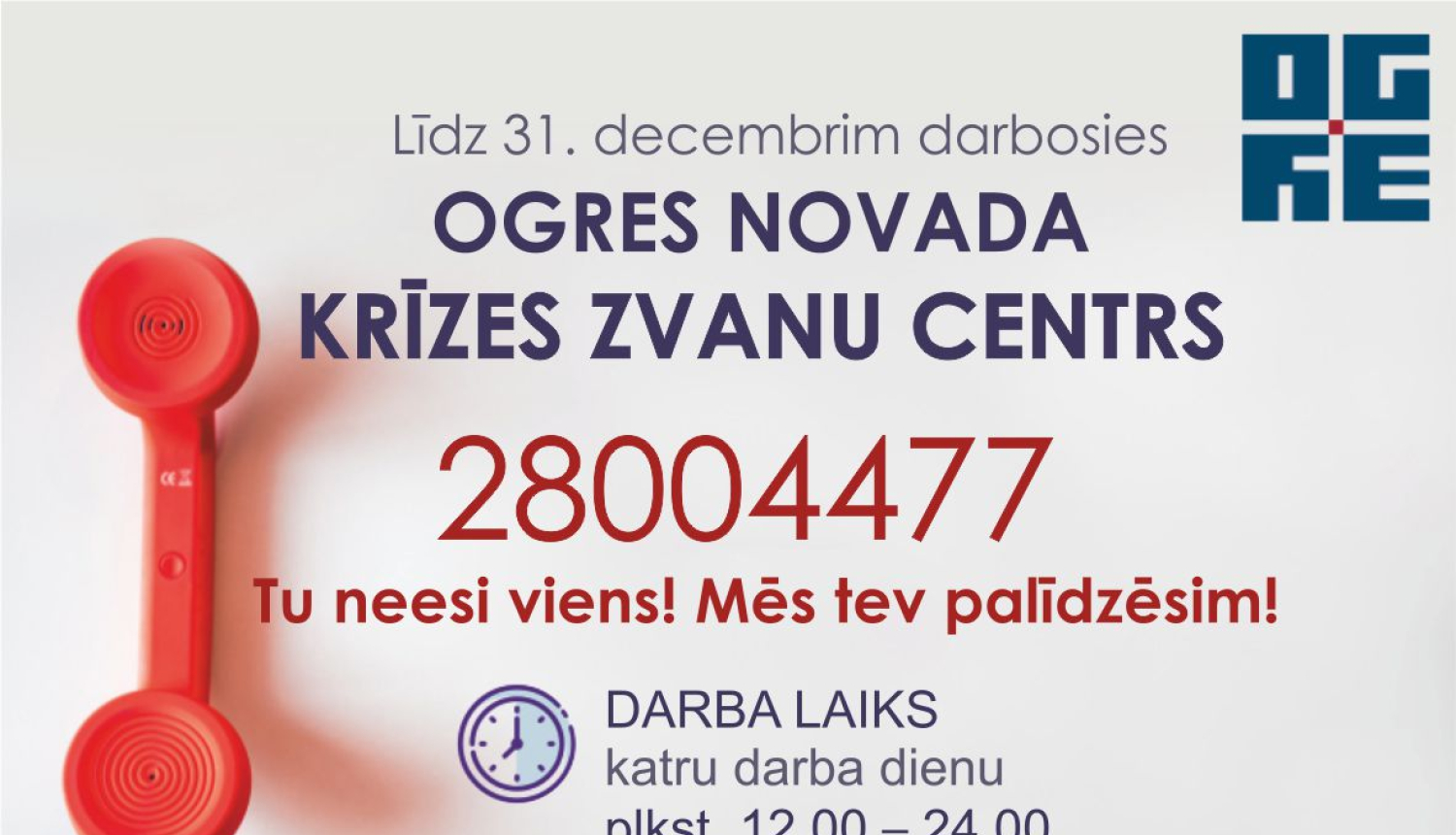 Krīzes zvanu centrs ir vērtīga Ogres novada pašvaldības iniciatīva