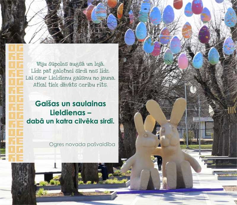 Ogres novada pašvaldība sveic Lieldienās