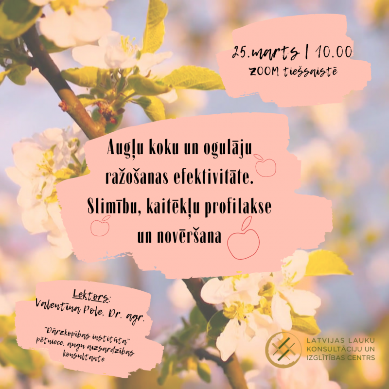 Seminārs augļu koku un ogulāju audzētājiem