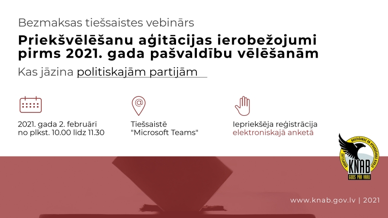 Vebinārs politiskajām partijām par priekšvēlēšanu aģitācijas periodu