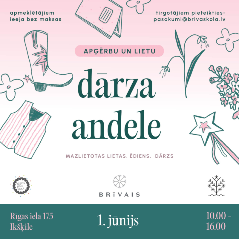 Dārza andele Ikšķiles Brīvās skolas dārzā 1. jūnijā plkst. 10.00