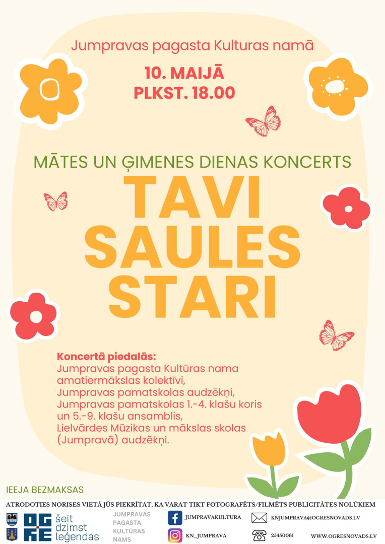 Mātes un ģimenes dienas koncerts TAVI SAULES STARI Jumpravas pagasta Tautas namā 10. maijā plkst. 18.00