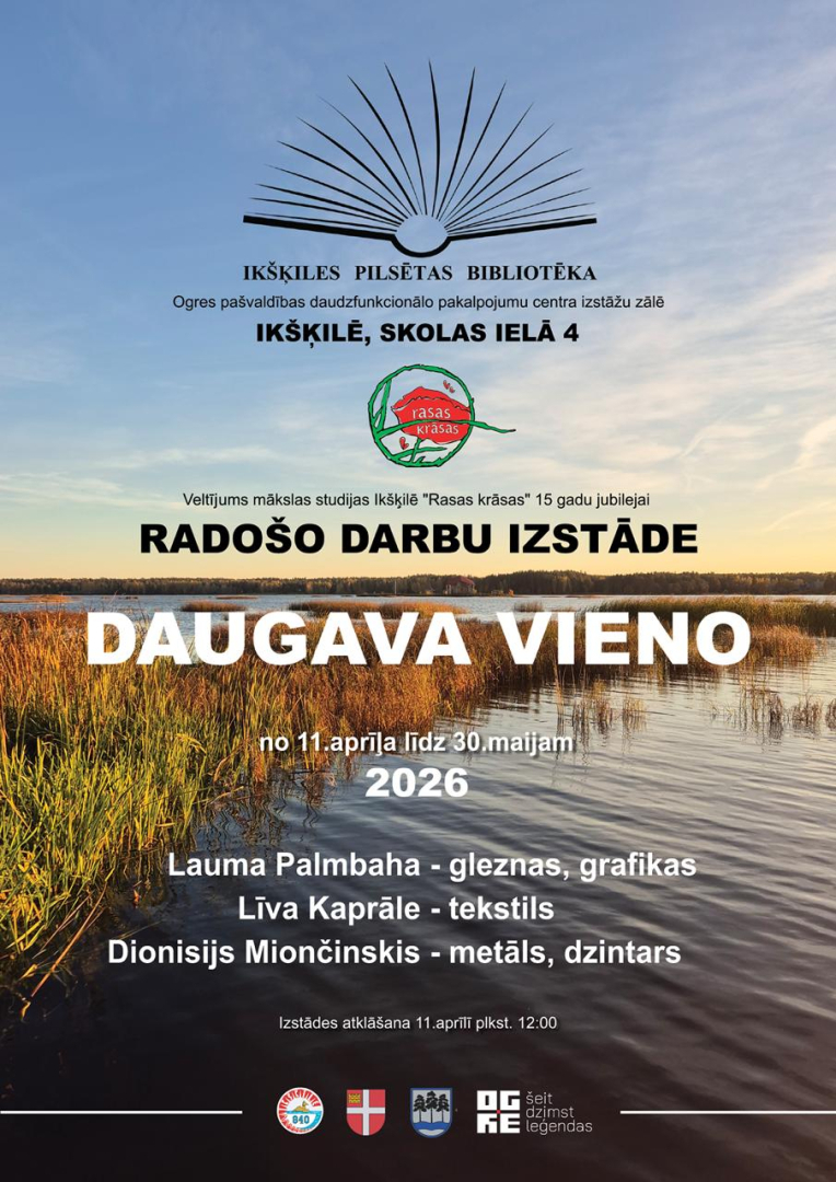 Mākslas studijas pasniedzēju radošo darbu izstādes "DAUGAVA VIENO",  ATKLĀŠANAS svētkiem  11.aprīlī, sestdien, plkst.12.00 Ikšķiles pilsētas bibliotēkas izstāžu zālē, Skolas ielā 4. 