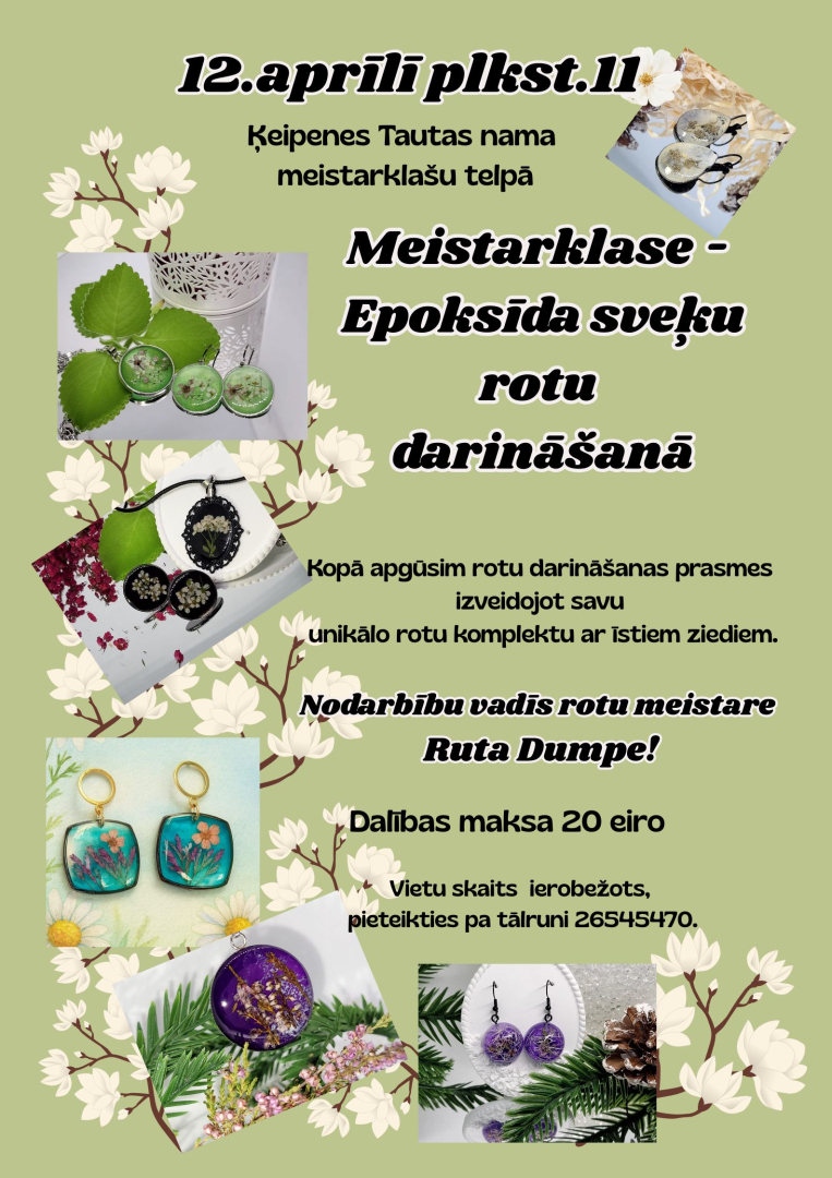 Afiša ar informāciju par pasākumu un epoksīda sveķu rotu attēliem