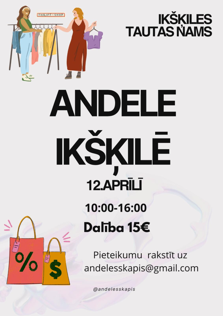 12. aprīlī no plkst. 12.00 līdz 16.00 Ikšķiles Tautas namā ANDELE.