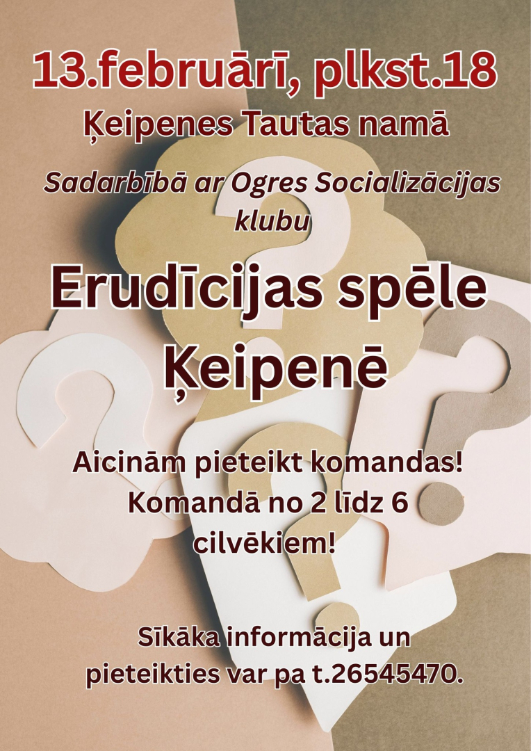 13. februārī plkst. 18.00 Ķeipenes Tautas namā sadarbībā ar Ogres Socializācijas klubu Erudīcijas spēle Ķeipenē