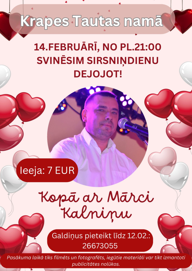 Krapes Tautas namā 14. februārī no plkst. 21.00 svinēsim Sirsniņdienu dejojot!