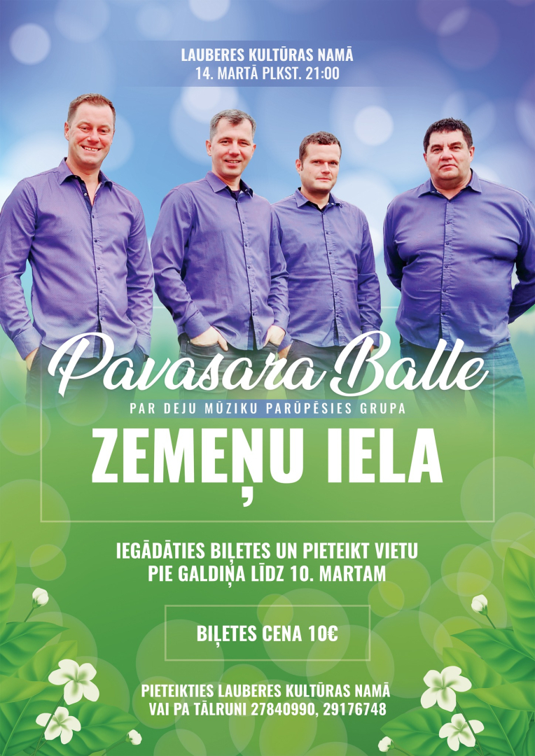 Balles afišā četri muzikanti no grupas "Zemeņu iela" violetos kreklos.