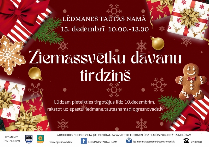 Ziemassvētku dāvanu tirdziņš Lēdmanes Tautas namā 15.decembrī no pl. 10.00-13.30