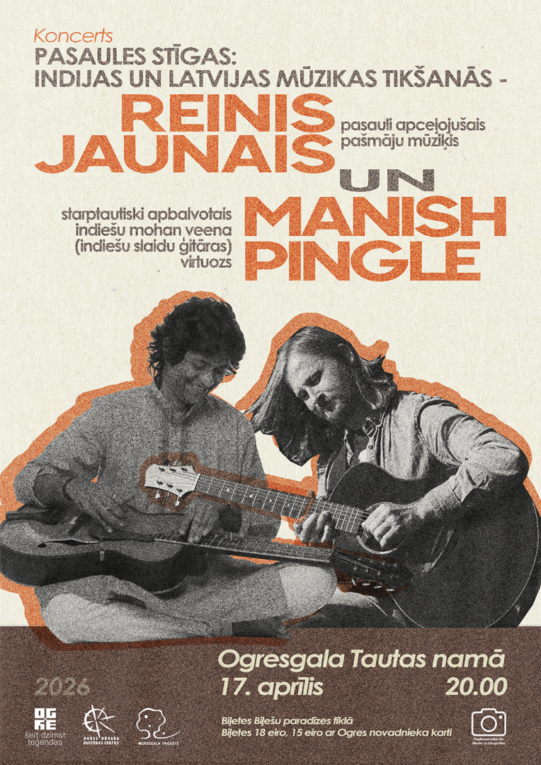 17. aprīlī plkst. 20.00 Ogresgala tautas nams Koncerts ”Pasaules stīgas: Indijas un Latvijas mūzikas tikšanās” - Reinis Jaunais un starptautiski apbalvotais indiešu mohan veena (indiešu slaidu ģitāras) virtuozs Manish Pingle Biļetes 18 EUR, ar novadnieka karti 15 EUR