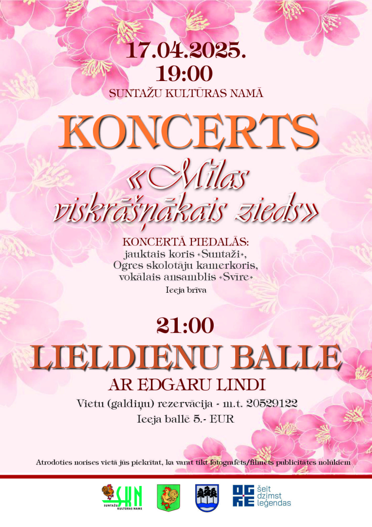 17.04.2025 plkst. 19:00 Suntažu kultūras namā Koncerts ‘’ Mīlas viskrāšņākais zieds’’
