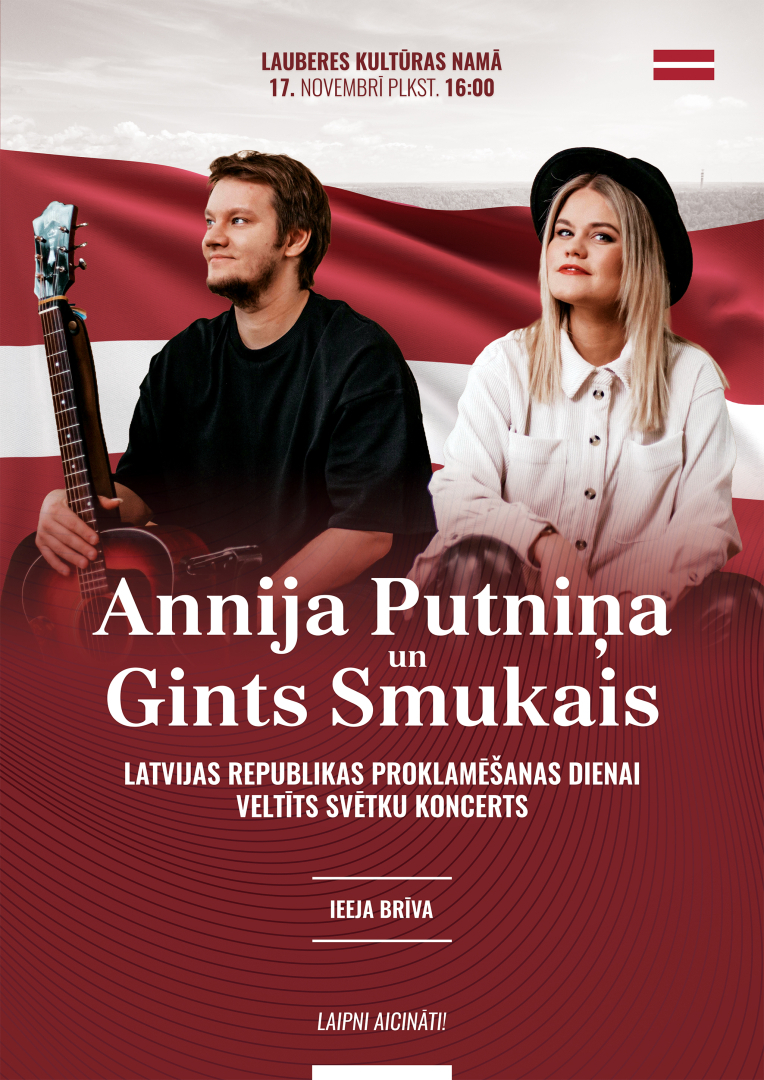 Afišā uz Latvijas karoga fona dziedātāja Annija Putniņa un ģitārists Gints Smukais