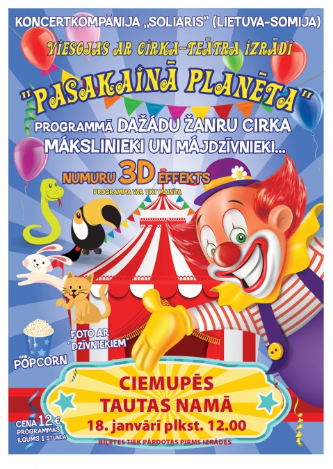 Cirka-teātra izrāde PASAKAINĀ PLANĒTA Ciemupes Tautas namā 18. janvārī plkst. 12.00