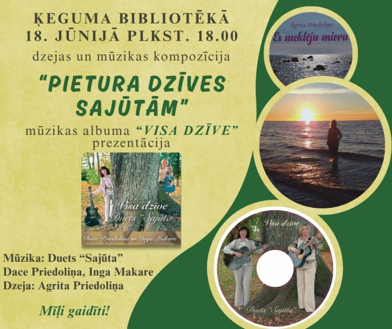 Dzejas un mūzikas kompozīcija "Pietura dzīves sajūtām" 18. jūnijā plkst. 18.00 Ķeguma bibliotēkā