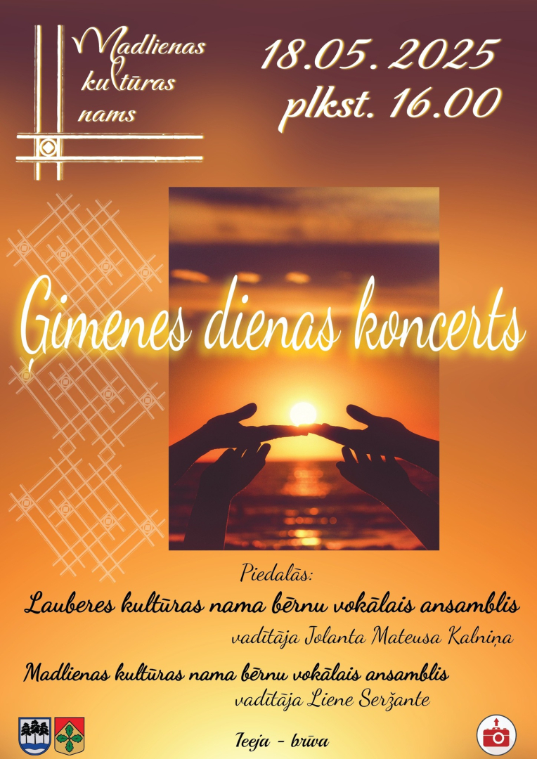 Ģimenes dienas koncerts Madlienas kultūras namā 18. maijā plkst. 16.00