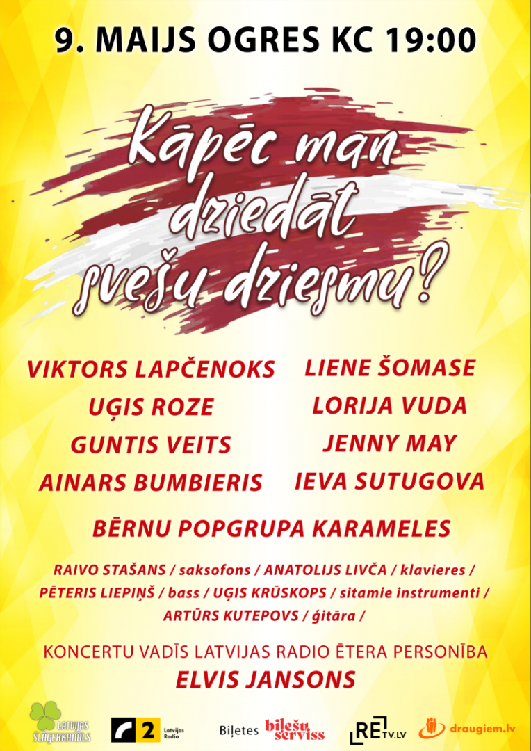 Koncerts Kāpēc man dziedāt svešu dziesmu? Ogres novada Kultūras centrā 19. maijā plkst. 19.00