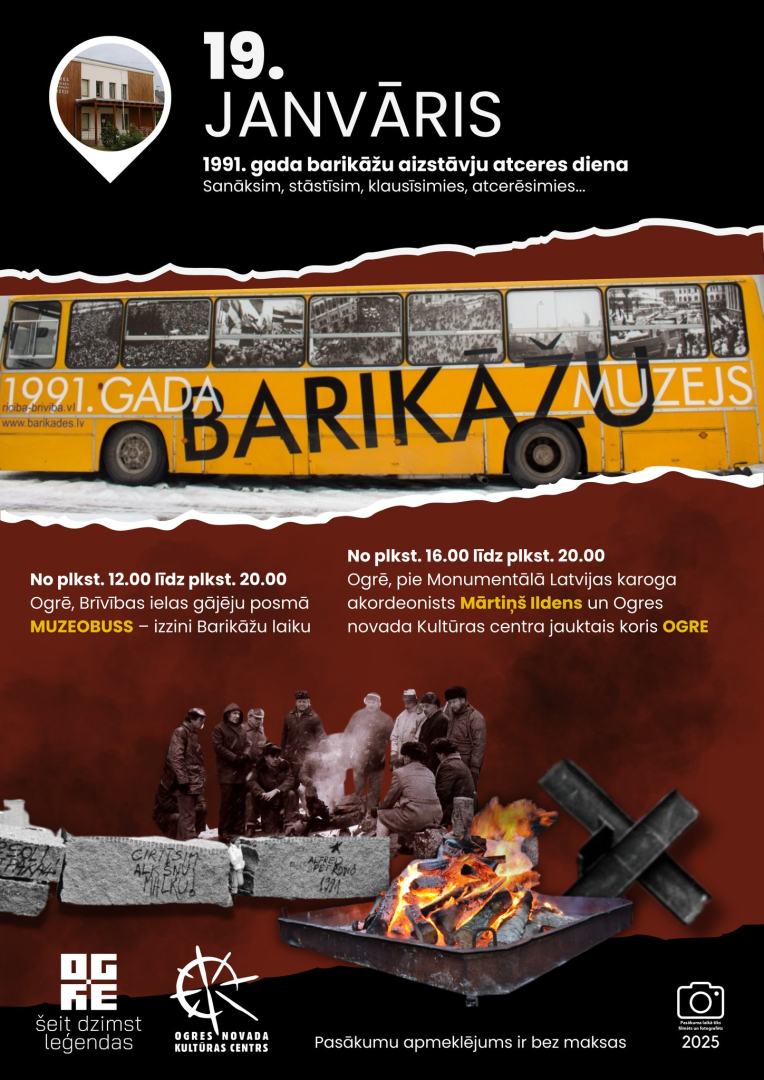 Barikāžu atceres pasākums Ogrē - 19. janvārī no plkst. 12.00 līdz plkst. 20.00 Brīvības ielas gājēju posmā būs Muzeobuss - izzini Barikāžu laiku. 