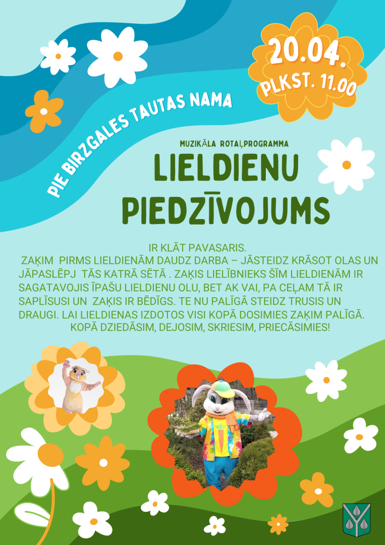 20. aprīlī plkst. 11.00 Pie Birzgales Tautas nama Lieldienu pasākums Ieeja bez maksas