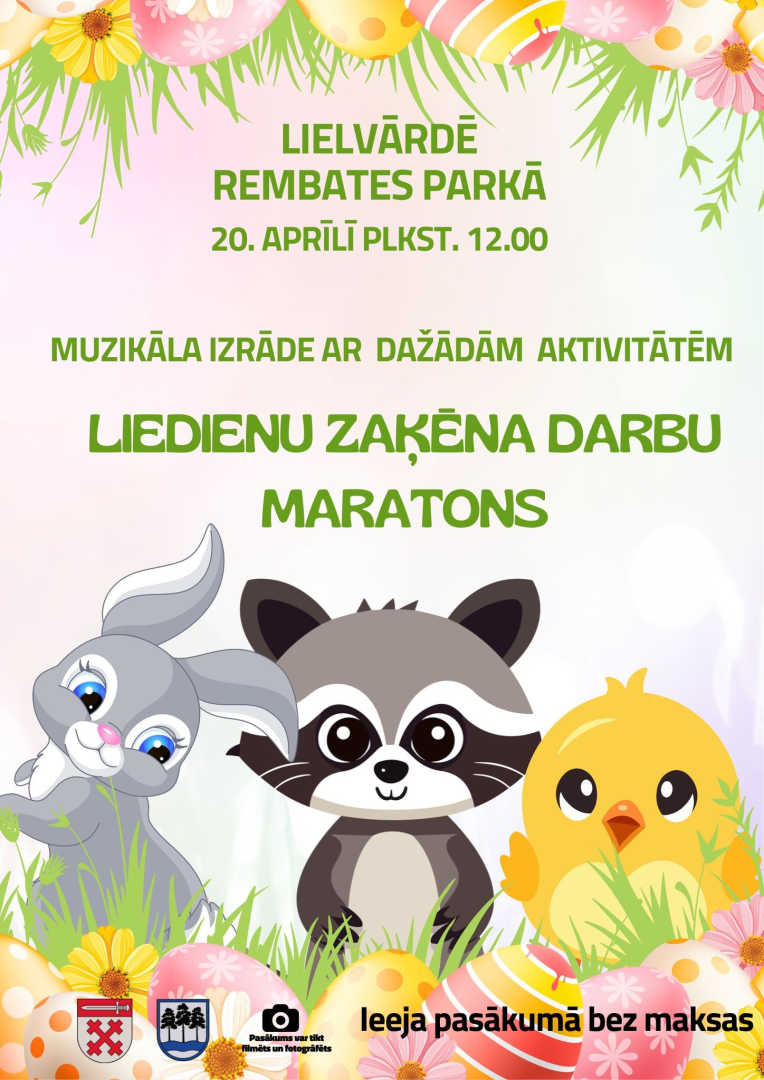 Lielvārdē Rembates parkā 20 .aprīlī plkst. 12.00  Muzikālajā izrāde dažādām aktivitātēm  ''Liedienu zaķēna darbu maratons''