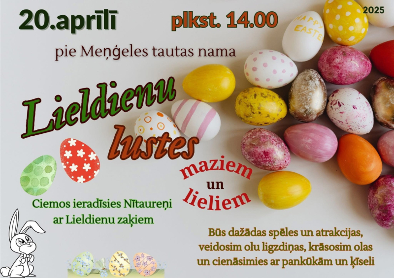 Lieldienu lustes pie Meņģeles tautas nama 20. aprīlī plkst. 14.00