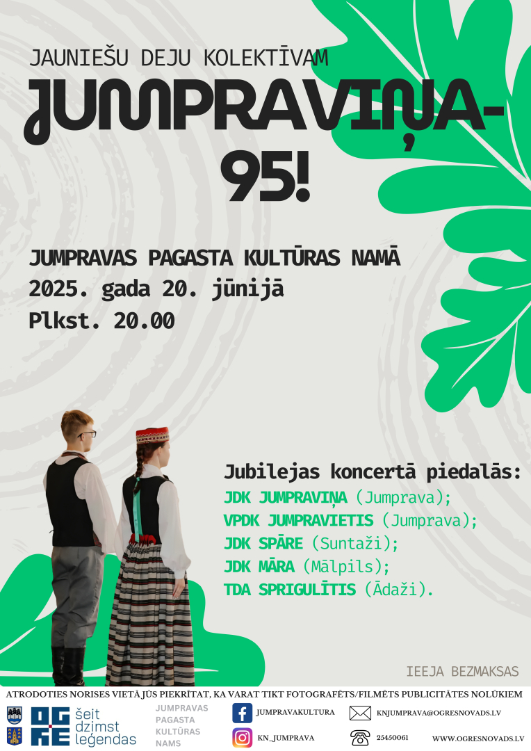 Jauniešu deju kolektīva JUMPRAVIŅA 95 gadu jubilejas koncerts 20. jūnijā plkst. 20.00 Jumpravas pagasta Kultūras namā