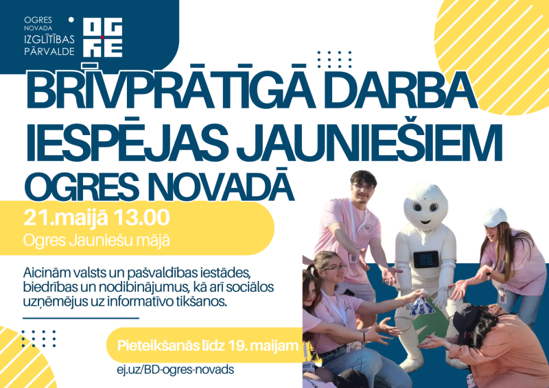 Ogres novada Izglītības pārvalde aicina uz informatīvu tikšanos par brīvprātīgā darba iespējām jauniešiem Ogres novadā!