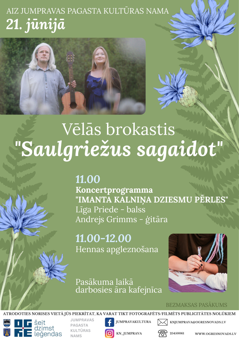 Vēlās brokastis "Saulgriežus sagaidot" aiz Jumpravas pagasta Kultūras nama 21. jūnijā plkst. 11.00
