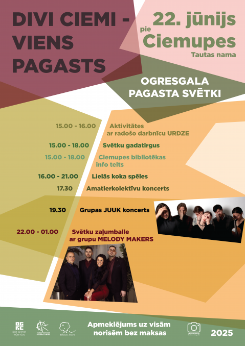 Ogresgala pagasta svētki DIVI CIEMI - VIENS PAGASTS 22. jūnijā plkst. 15.00 pie Ciemupes Tautas nama