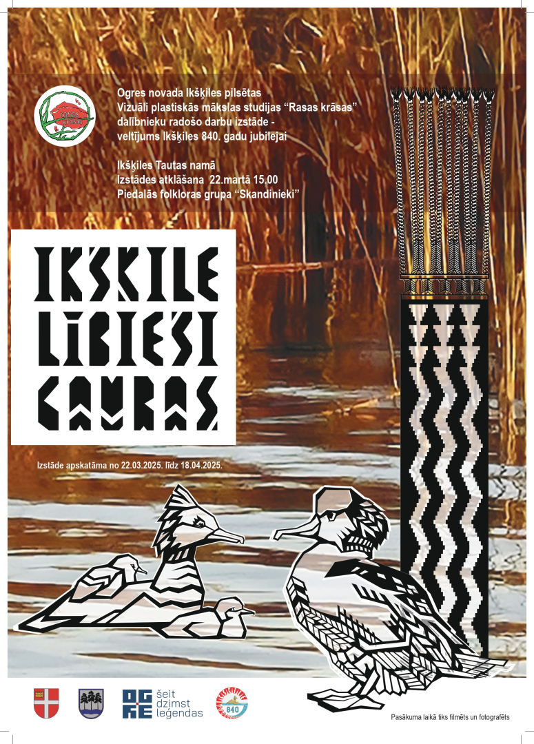 22. martā 15.00 Ikšķiles Tautas namā Ikšķiles 840 gadu jubilejai veltītas  vizuālās mākslas studijas RASAS KRĀSAS radošo darbu izstādes “Ikšķile. Lībieši. Gauras.” atklāšana