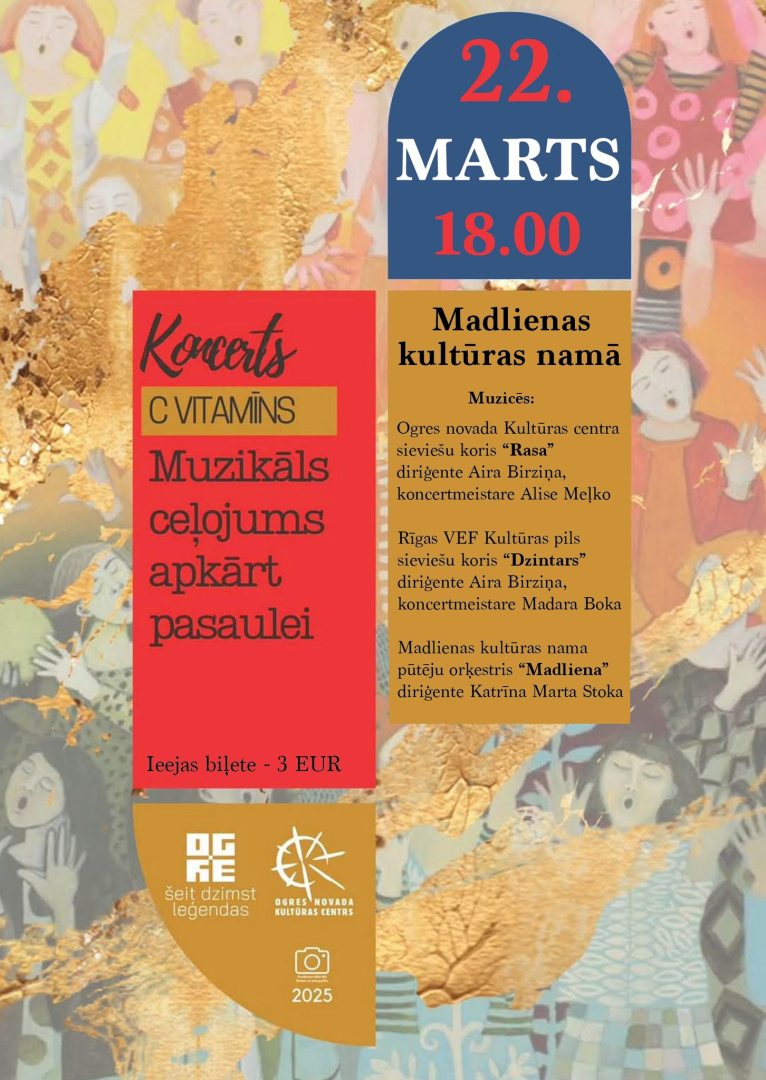 22. martā plkst. 18.00 Madlienas Kultūras namā  Koncerts C - VITAMĪNS