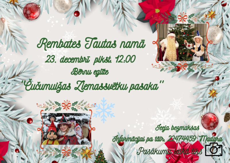 Pasākums bērniem Čučumuižas ziemassvētku pasaka Rembates Tautas namā 23.decembrī pl.12.00