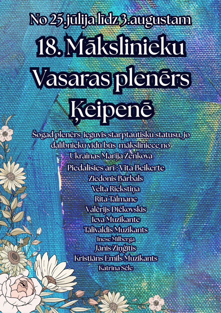 Astoņpadsmitais mākslinieku vasaras plenērs Ķeipenē no 25. jūlija līdz 3. augustam Ķeipenē